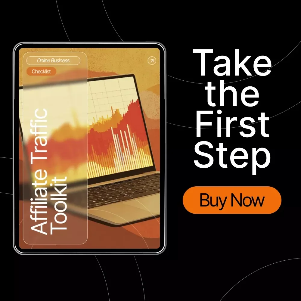 Affiliate Traffic Toolkit | Digital Checklist for Beginners | Step-by-Step affiliate traffic tips for newbies | Drive Clicks, Grow Your Audience & Boost Earnings | Instant Download PDF