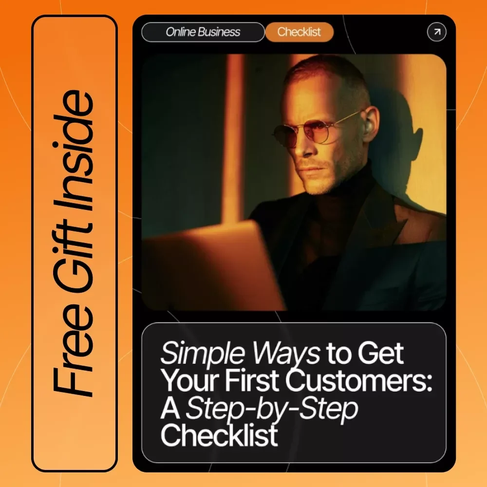 Simple Ways to Get Your First Customers | Digital Download Checklist for New Entrepreneurs, Creators & Small Business Owners | Easy Marketing Tips & Simple Ways to Get First Customers