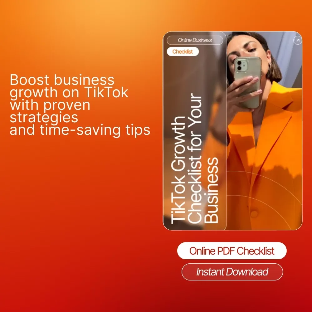 TikTok Growth Checklist for Your Business: Boost Engagement & Drive Sales with Proven Strategies