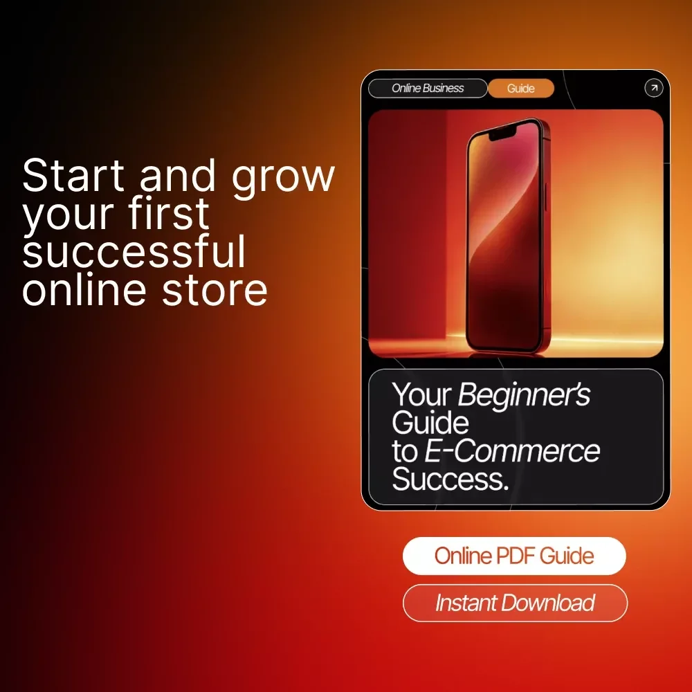 Your Beginner’s Guide to E-Commerce Success | Learn E-Commerce Basics for Beginners | Digital Download eBook for New Online Store Owners and Entrepreneurs