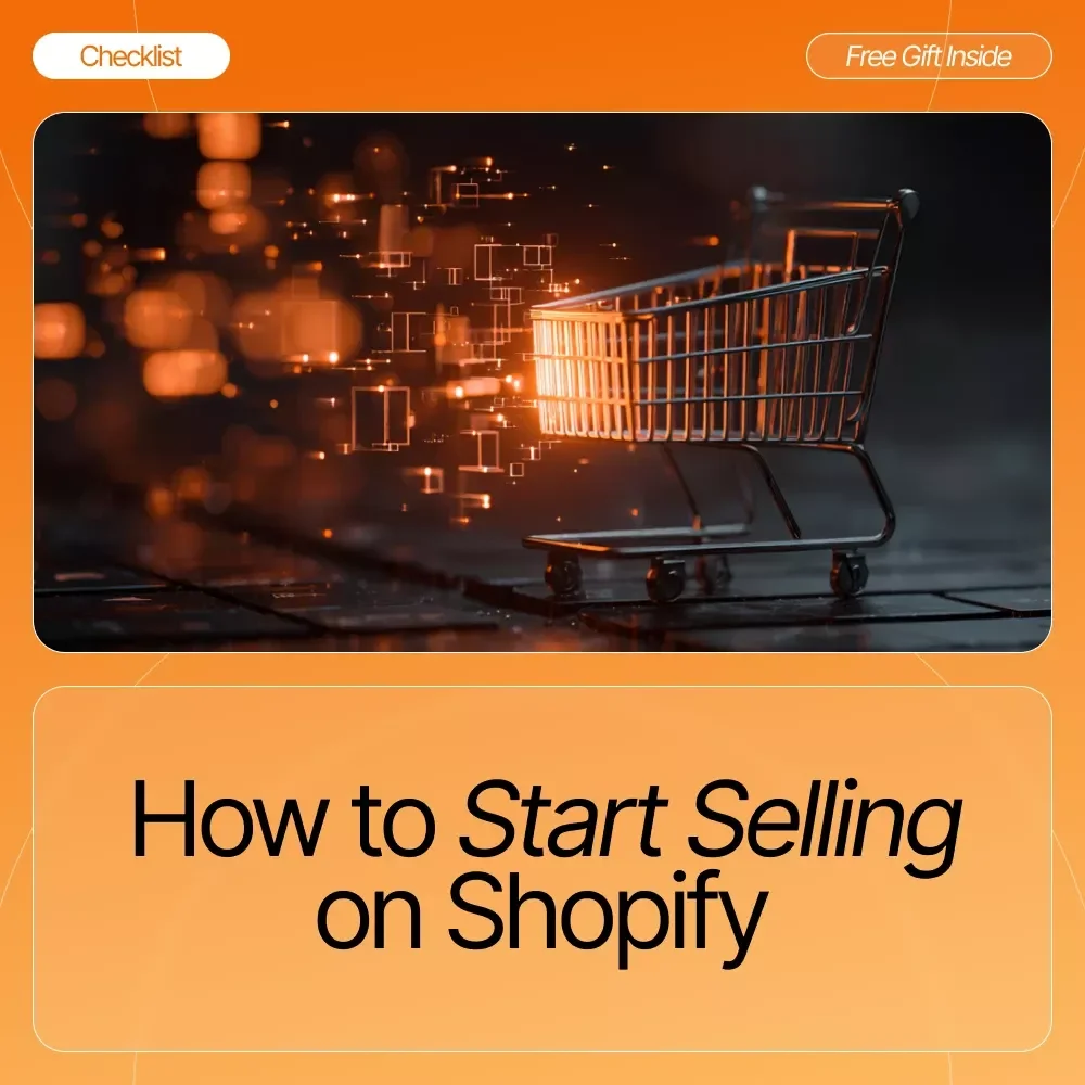 How to Start Selling on Shopify | Printable Step-by-Step Checklist for Beginners | Learn How to Launch, Market & Grow Your Shopify Store