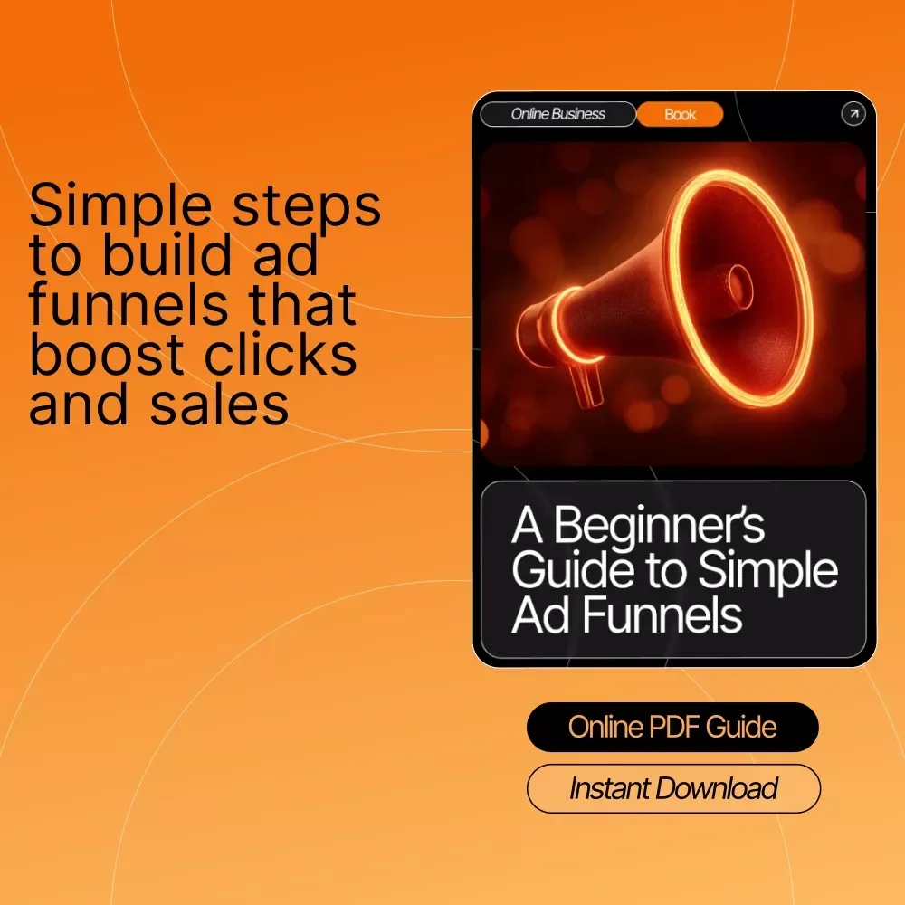 A Beginner’s Guide to Simple Ad Funnels | Digital Marketing eBook for Beginners | Learn simple ads funnels for beginners | Etsy-Style Instant Download