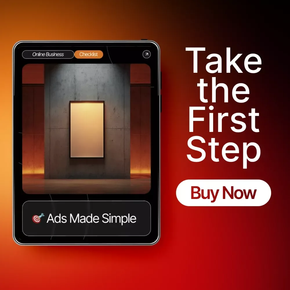 Ads Made Simple | Digital Marketing Checklist for Beginners | Ads Terms Explained in Plain English + Easy Ad Strategy Guide
