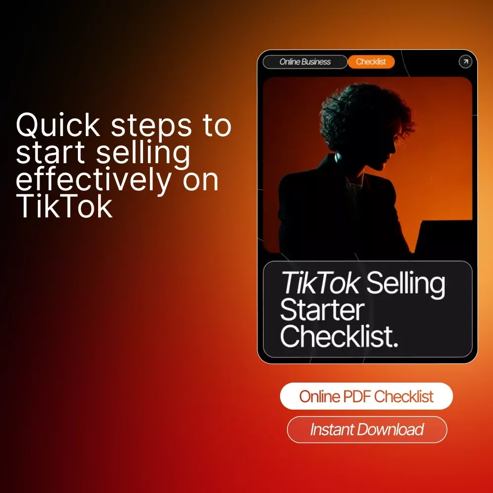 TikTok Selling Starter Checklist: How to Start Selling on TikTok with Confidence