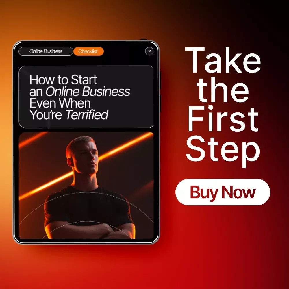 How to Start an Online Business Even When You’re Terrified | Printable Checklist for Beginners | Fear-Friendly Startup Guide | how to start an online business when you're scared