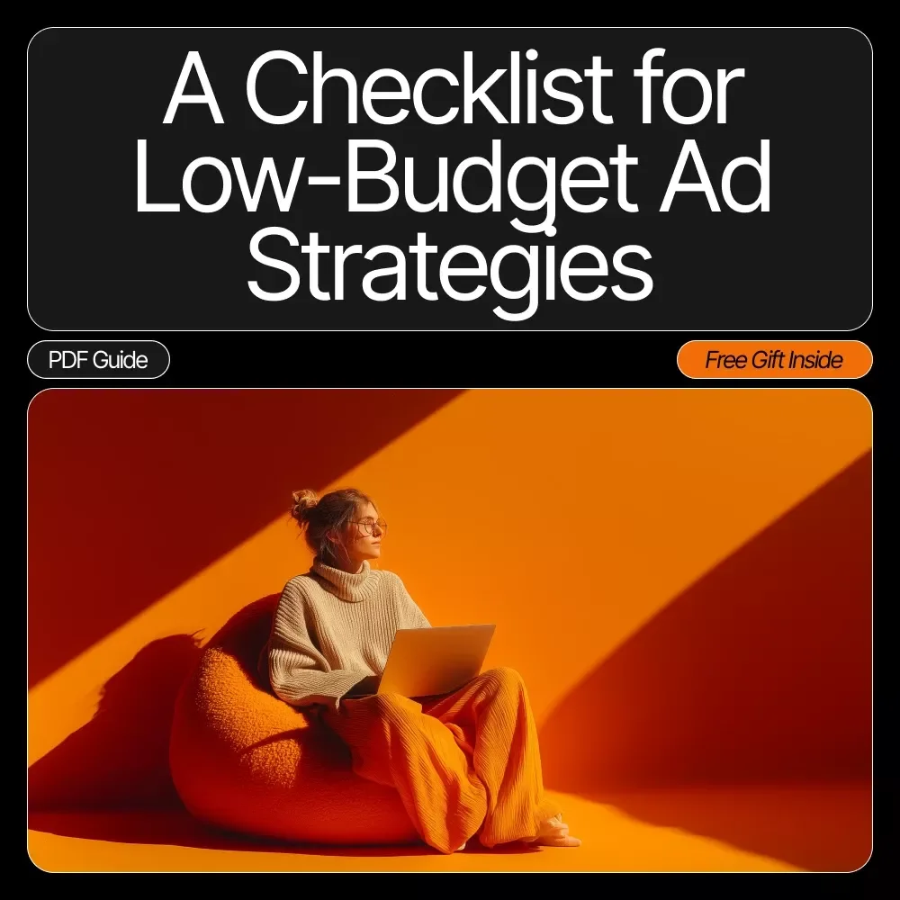 A Checklist for Low-Budget Ad Strategies | Small Business Marketing Checklist | Budget-Friendly Advertising Guide for Entrepreneurs & Creators