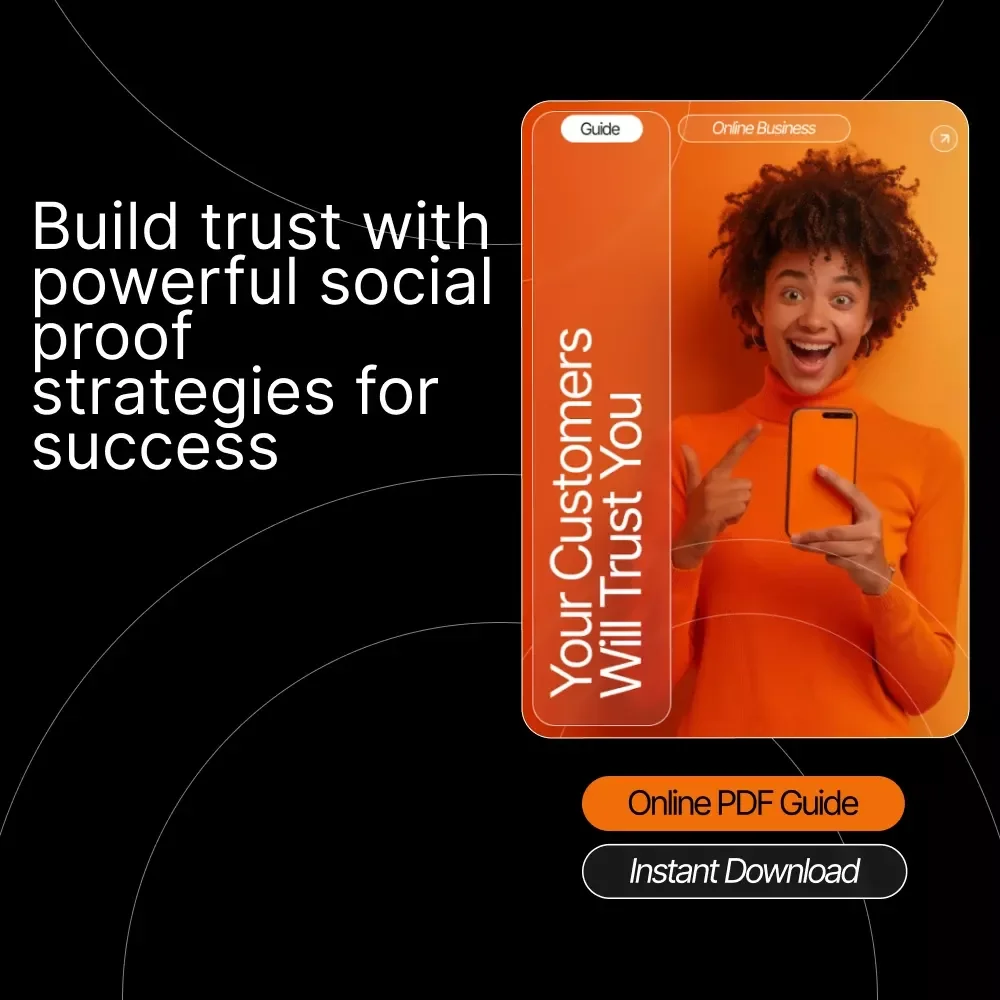 Your Customers Will Trust You: A Beginner's Guide to Social Proof Ideas