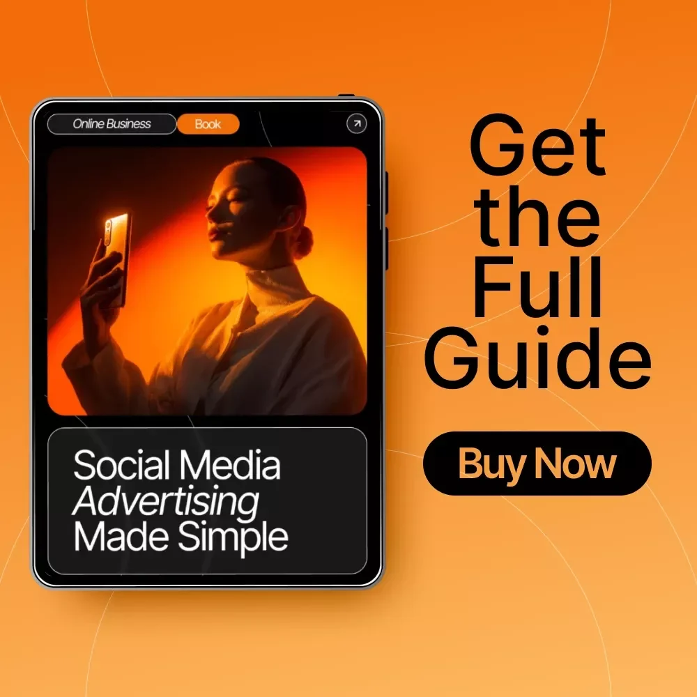 Social Media Advertising Made Simple | Beginner-Friendly eBook for Social Media Advertising for Beginners | Digital Marketing Guide | Ad Strategy Checklist & Tutorials