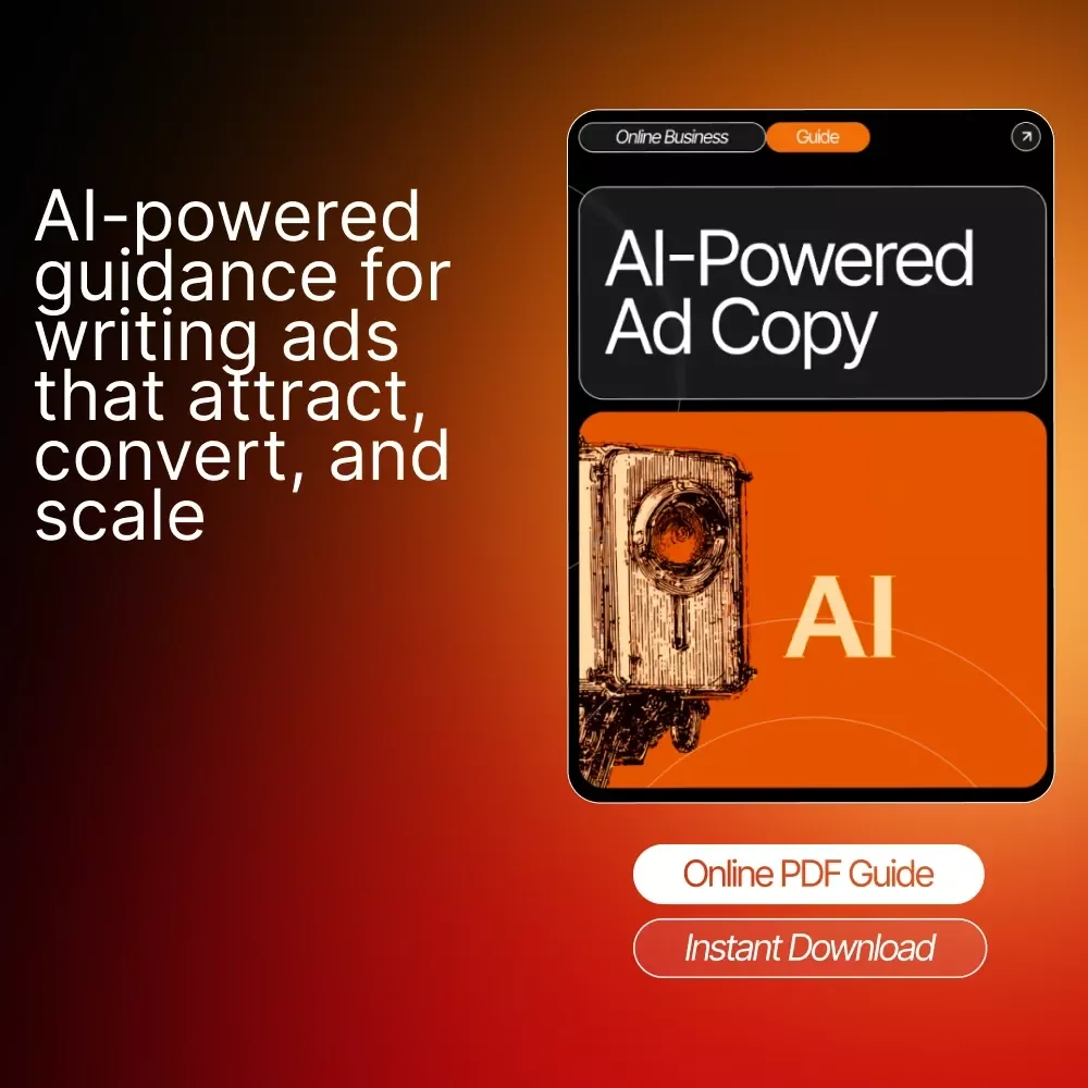 AI-Powered Ad Copy | Ad Copy Basics Using AI | Digital Marketing Guide for High-Converting Ads | Etsy-Style eBook for Small Businesses & Creators