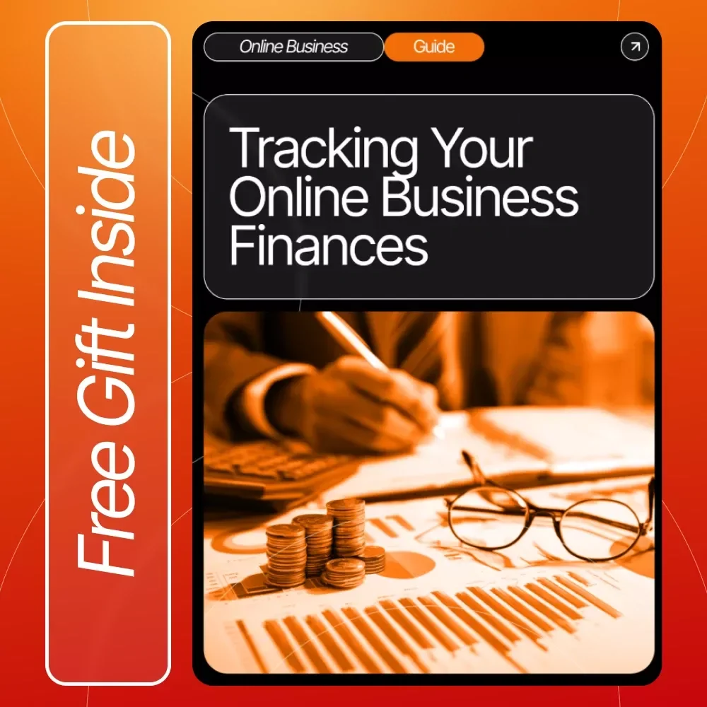 Tracking Your Online Business Finances: A Practical Guide for Solopreneurs and Side Hustlers