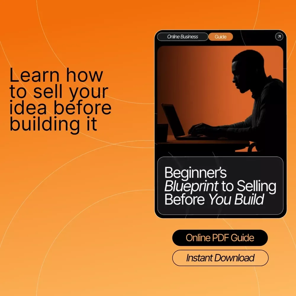 Beginner’s Blueprint to Selling Before You Build | Digital Download Guide for Entrepreneurs, Creators & Startups | Easy Pre-Sell Strategies for Beginners