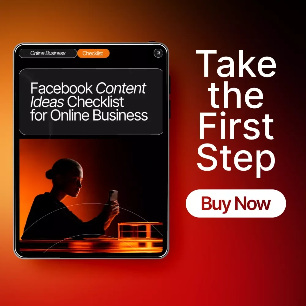 Facebook Content Ideas Checklist for Online Business: A Complete Guide to Boost Engagement