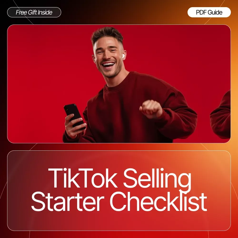 TikTok Selling Starter Checklist: How to Start Selling on TikTok with Confidence
