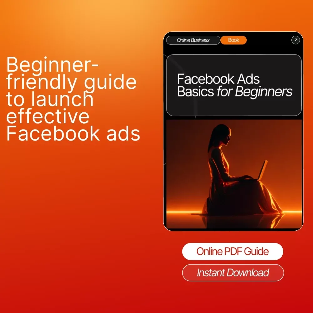 Facebook Ads Basics for Beginners — Digital Download | Facebook Ads Guide | Beginner Facebook Advertising eBook for Small Business Owners & Marketers