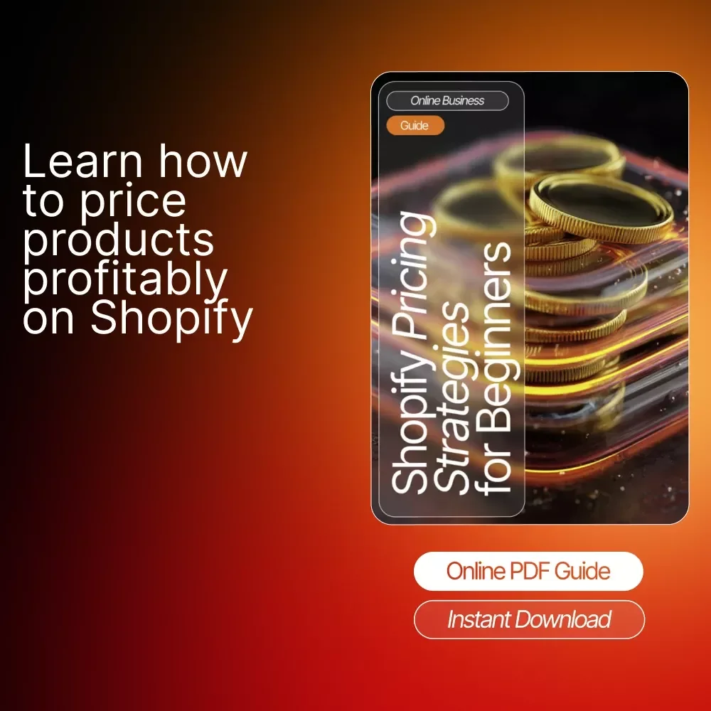 Shopify Pricing Strategies for Beginners | Digital Guide for Online Store Owners & Entrepreneurs | Learn How to Set Profitable Prices and Boost Sales