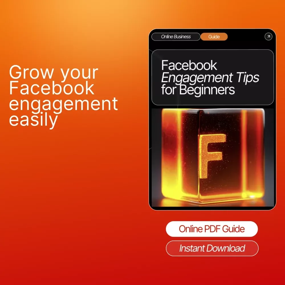 Facebook Engagement Tips for Beginners | Digital Guide for Small Businesses, Creators & Entrepreneurs | Learn Proven Strategies to Boost Interaction and Growth