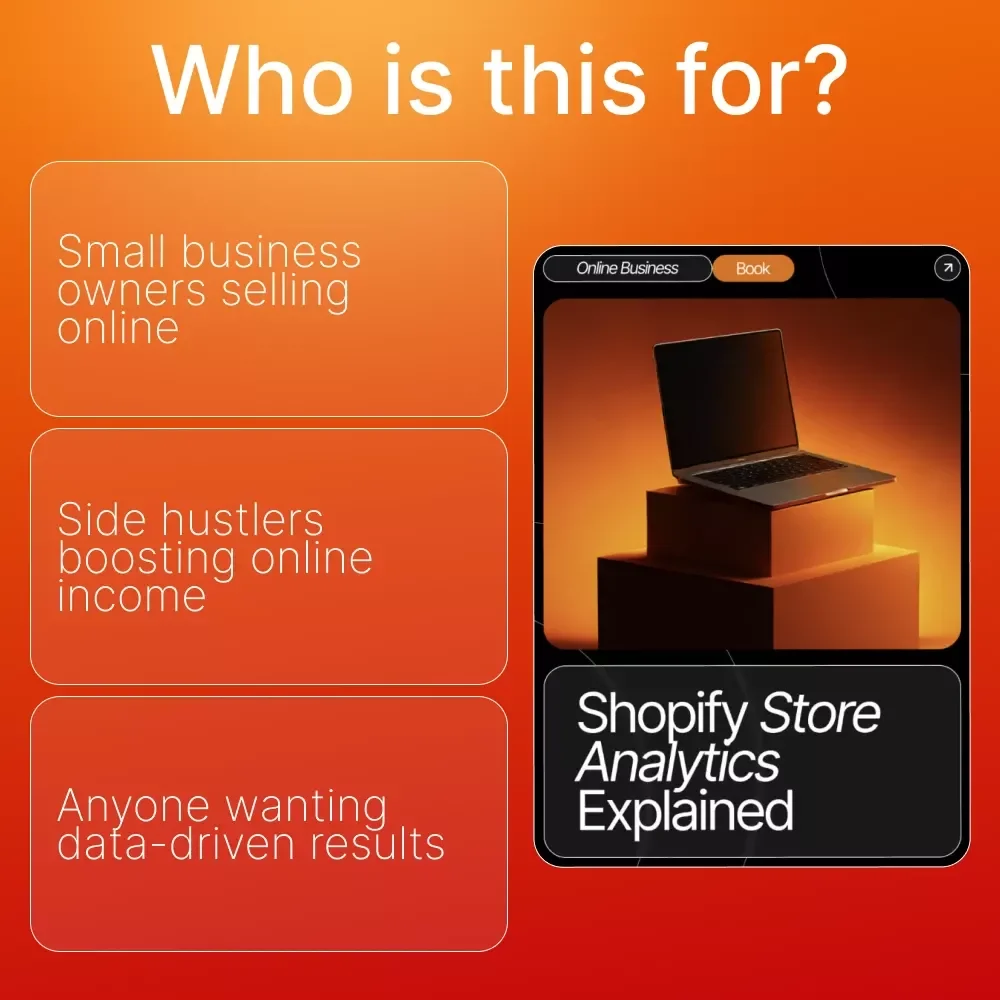 Shopify Store Analytics Explained | Digital eBook for Beginners | Learn How to Track, Understand & Use Data to Grow Your Shopify Store
