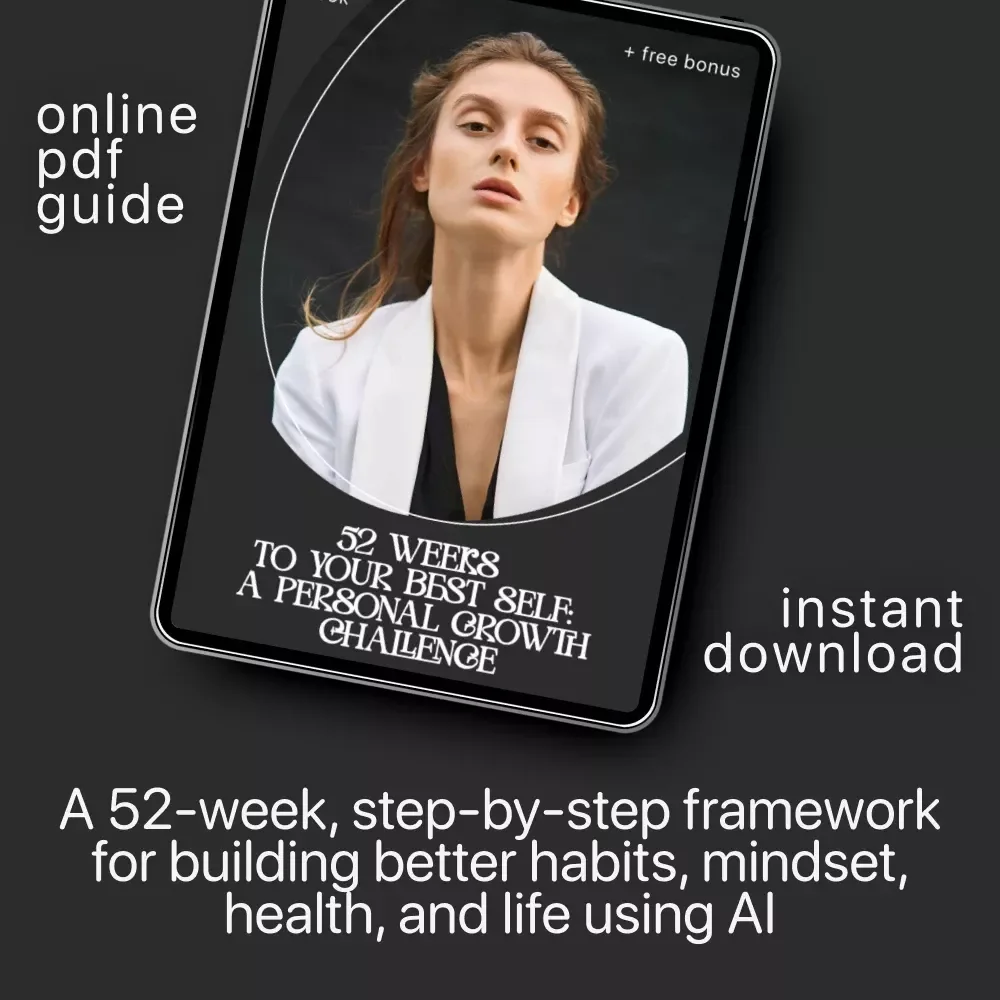 52 Weeks to Your Best Self: A Personal Growth Challenge | 52 Week Personal Development Challenge eBook, Self Improvement Planner, Mindset & Habits Guide