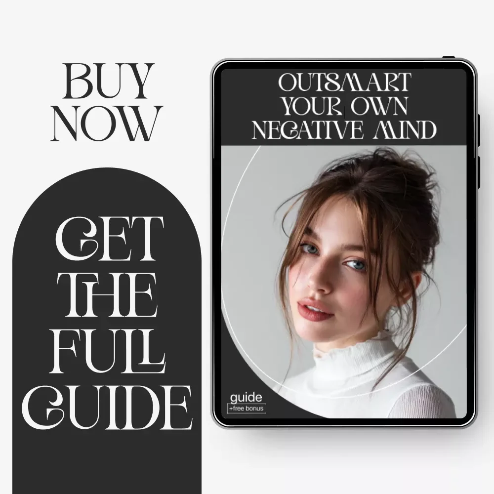Outsmart Your Own Negative Mind | Self-Help eBook for Reframing Negative Thoughts, Overcoming Self-Doubt, Mindset Reset Guide, AI Mental Wellness Prompts | Digital Download