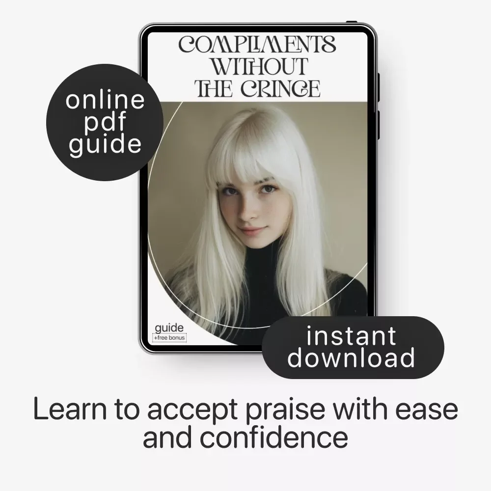 Compliments Without the Cringe | Confidence-Building Guide for How to Stop Feeling Weird About Compliments | Self-Improvement eBook Download