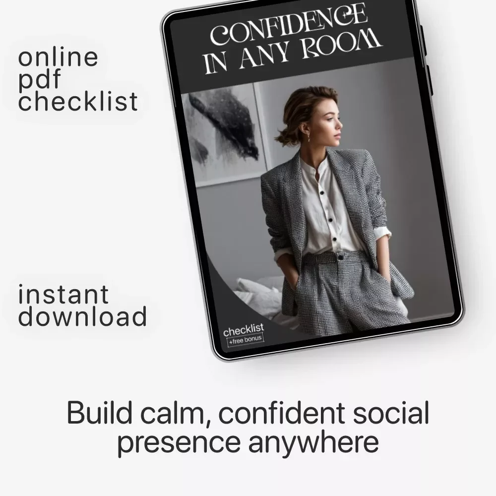 Confidence in Any Room – Social Confidence Checklist | Practical ways to feel confident in social situations | Downloadable Social Skills Guide