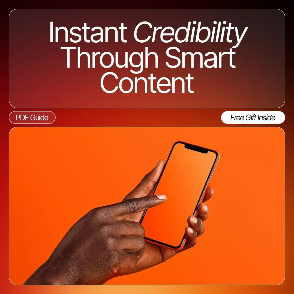 Instant Credibility Through Smart Content | Digital Guide for Entrepreneurs, Creators & Marketers | Learn How to Create Content That Builds Trust Fast