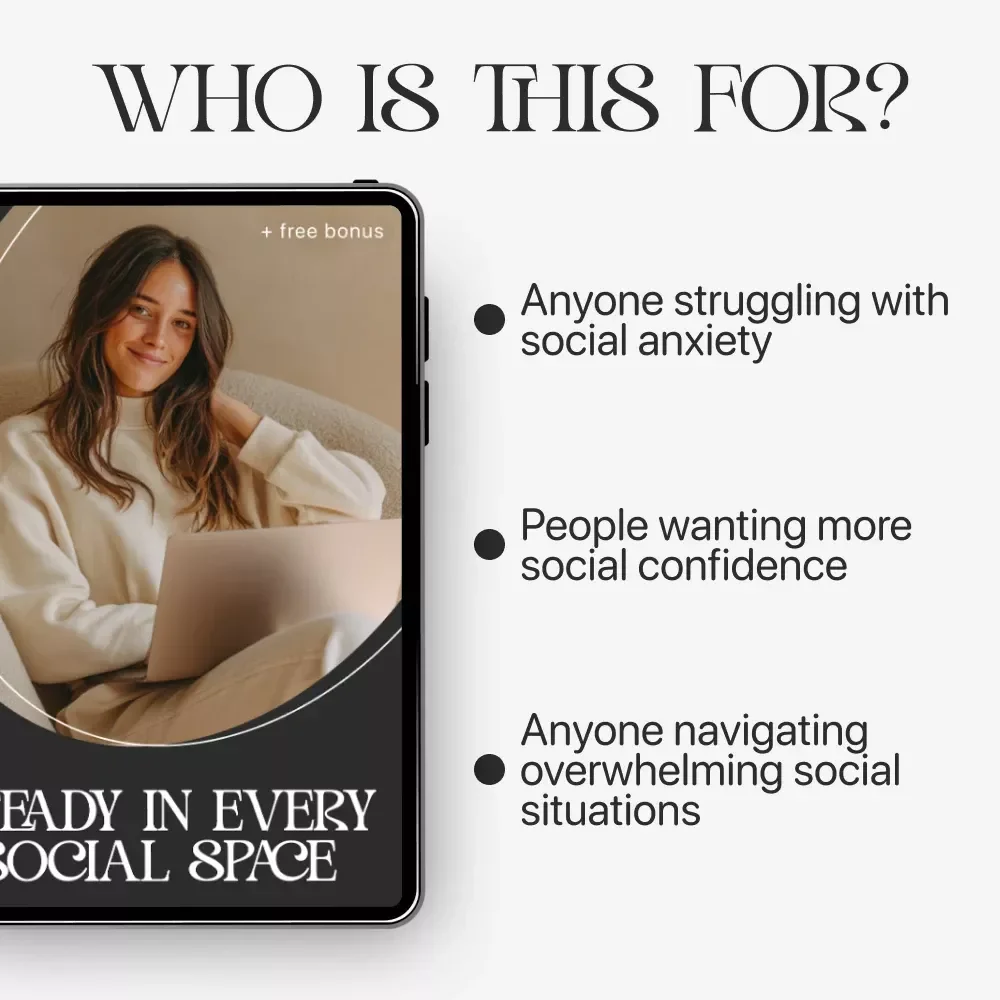 Steady in Every Social Space – eBook Guide on how to deal with social anxiety, Build Social Confidence & Stay Calm in Any Situation | Digital Download