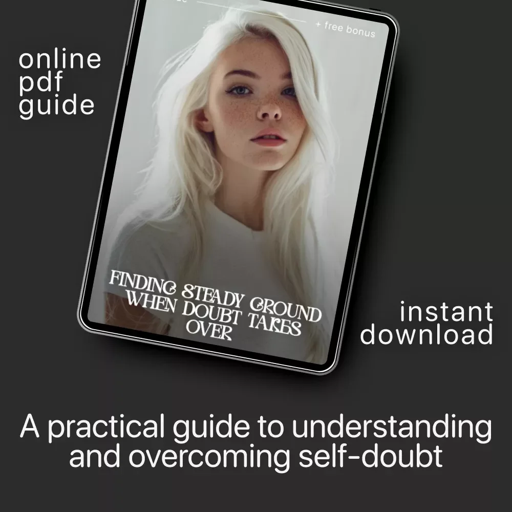 Finding Steady Ground When Doubt Takes Over – Self-Doubt Guide, Confidence Workbook, AI Prompts for Personal Growth, Mindset Reset eBook, Digital Download