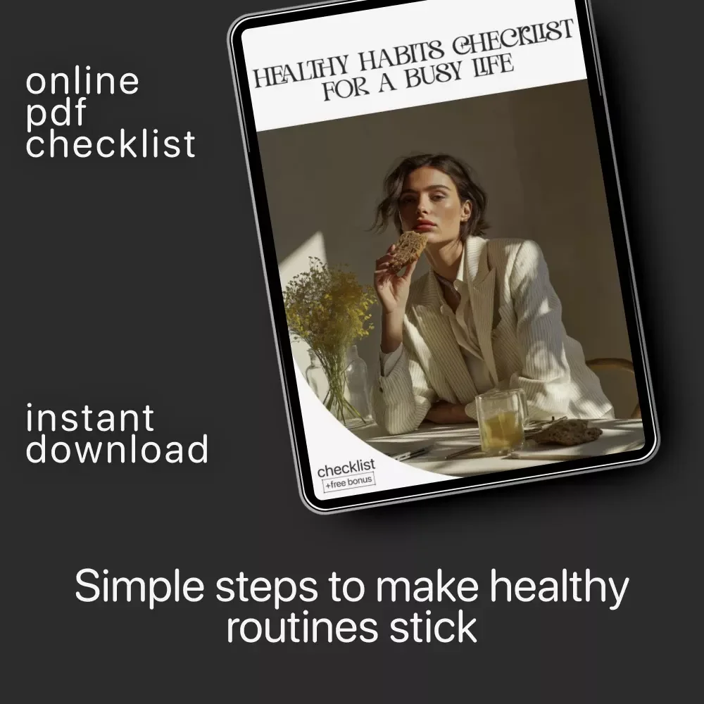 Healthy Habits Checklist for a Busy Life | Printable Daily Wellness Planner & Productivity Tracker | Digital PDF Guide on How to Make Healthy Habits Stick in Busy Life
