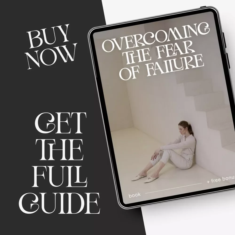 Overcoming the Fear of Failure | Digital eBook for Mindset Growth | Learn How to Overcome Fear of Failure and Build Confidence