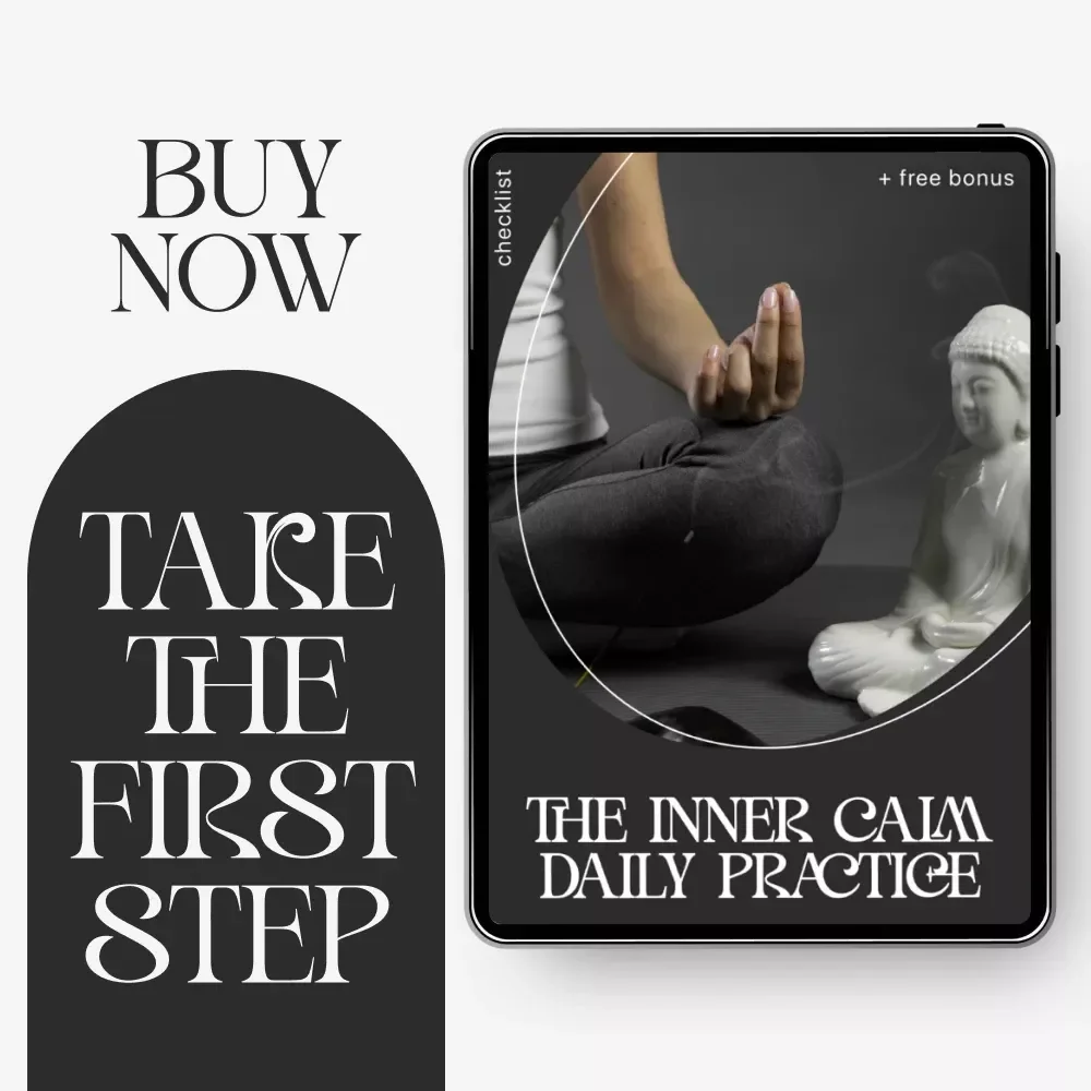 The Inner Calm Daily Practice | Printable Mindfulness Checklist for Stress Relief & Peaceful Living | How to Develop Inner Calm Through Daily Habits