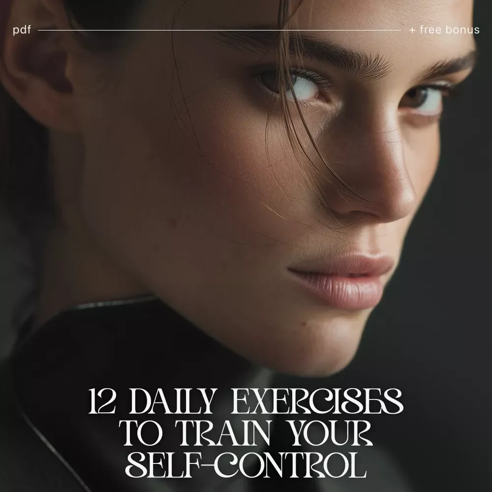 12 Daily Exercises to Train Your Self-Control – Printable Checklist for Building Discipline, Daily Habit Training, and Willpower Strengthening Exercises
