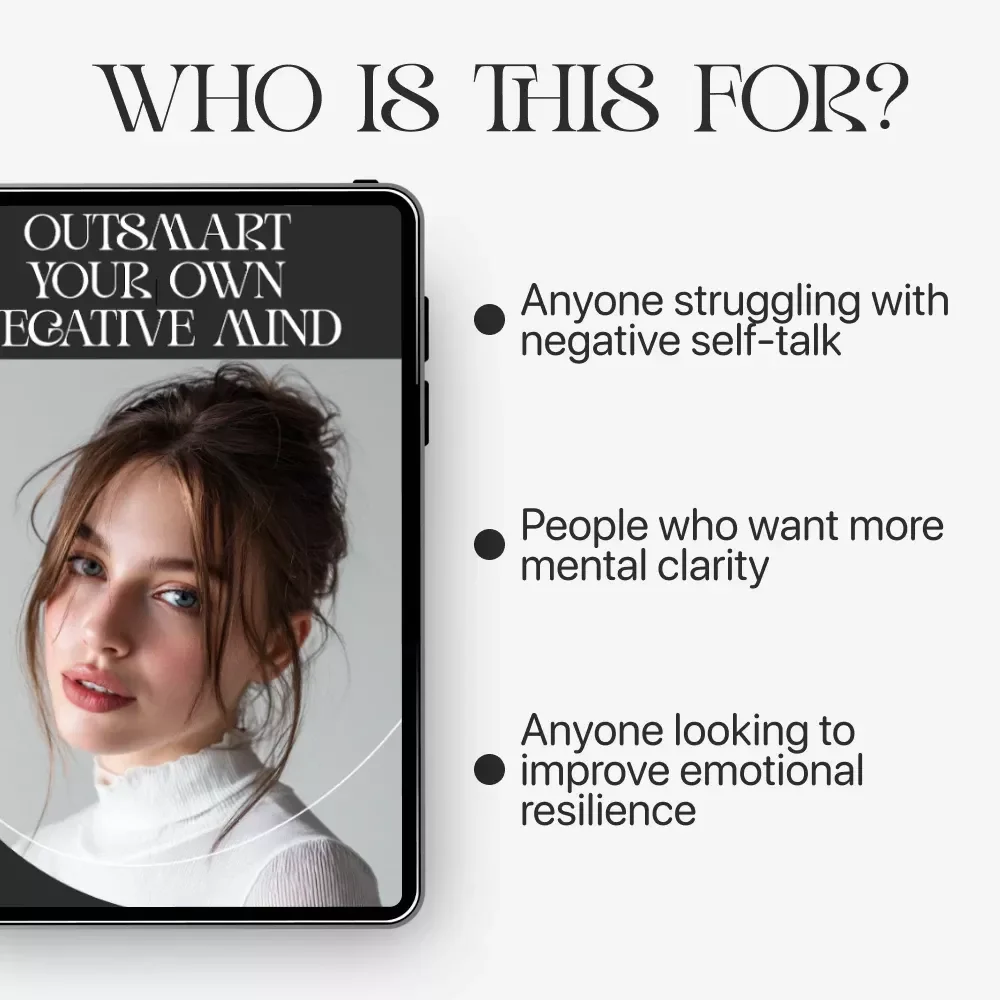 Outsmart Your Own Negative Mind | Self-Help eBook for Reframing Negative Thoughts, Overcoming Self-Doubt, Mindset Reset Guide, AI Mental Wellness Prompts | Digital Download