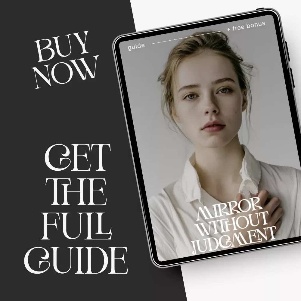 Mirror Without Judgment | Self-Compassion & Mindset Reset Guide | Learn How to Stop Judging Myself and Build Inner Kindness