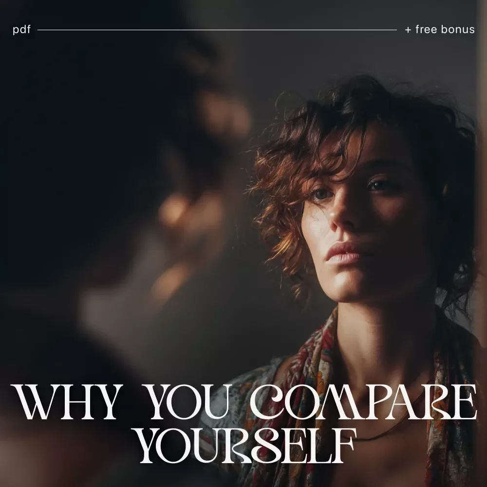 Understanding Why You Compare Yourself and How to Stop – Self Growth eBook | how to understand why i compare myself | Mindset Reset Guide for Confidence & Emotional Awareness
