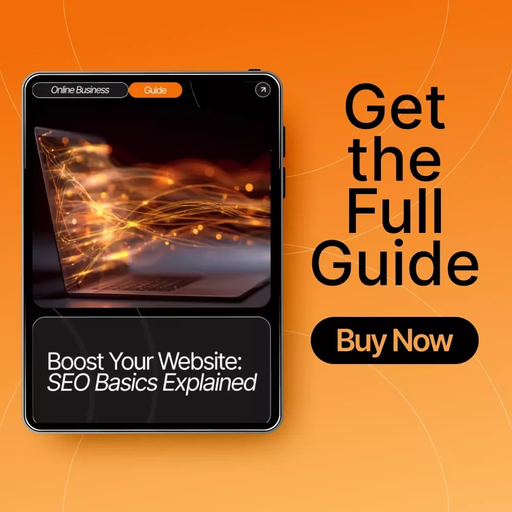 Boost Your Website: SEO Basics Explained – Beginner-Friendly SEO Guide | Digital Download for Small Business | seo basics for beginners