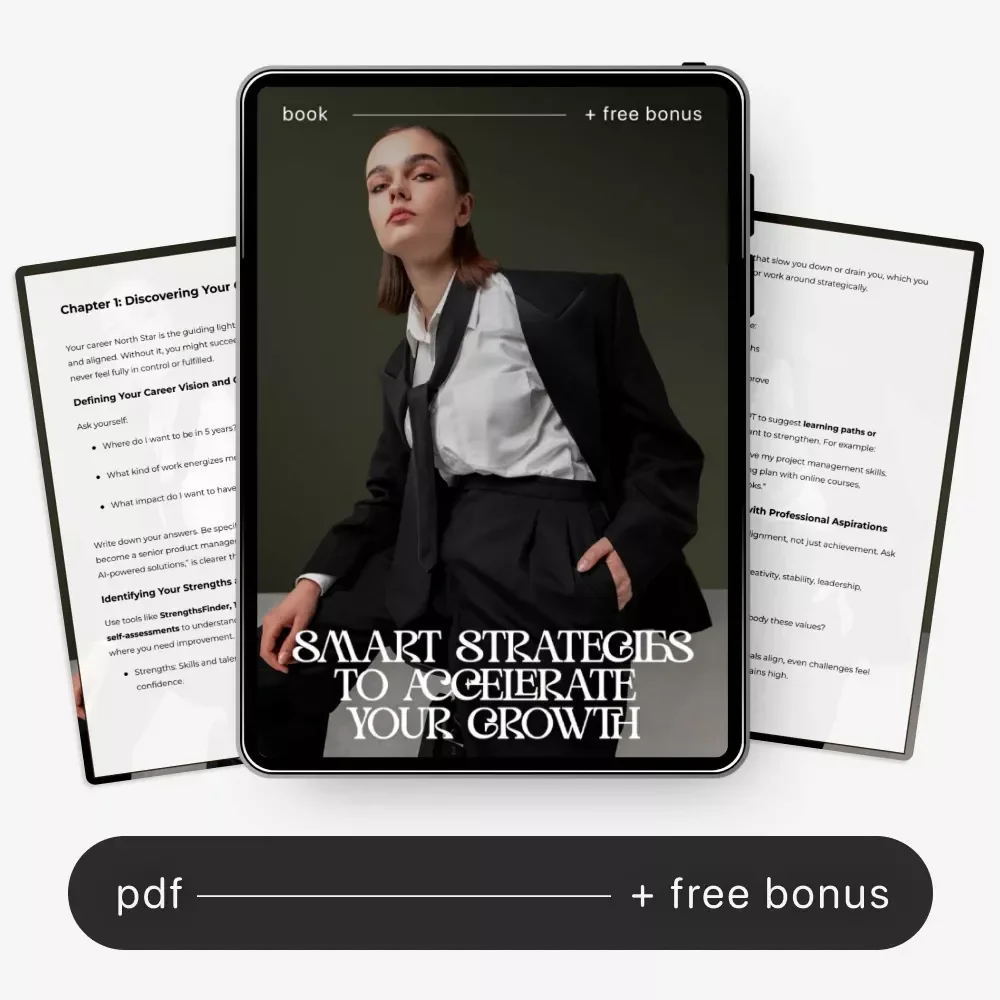 Smart Strategies to Accelerate Your Growth | Career Growth Strategy for Professionals | AI-Powered Career Guide & Skill Building eBook | Digital Download