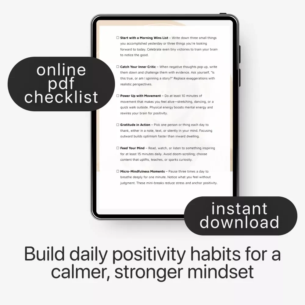 10 Steps to a Brighter Mindset | Positive Thinking Guide | Self Improvement eBook | Printable Daily Mindset Checklist | Digital Download for Personal Growth