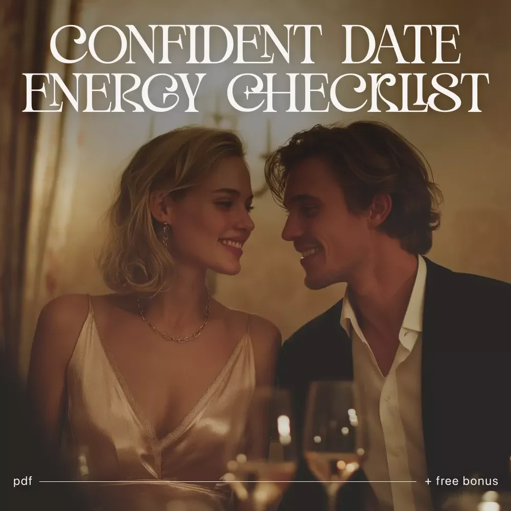 Confident Date Energy Checklist | Digital Dating Confidence Guide for Women | Self-Love, Mindset, & Conversation Prep | Printable Confidence Boost Checklist