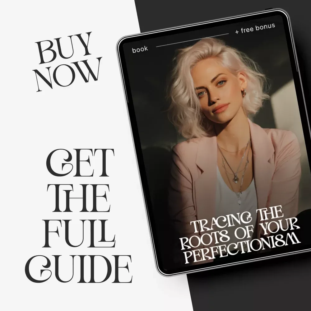 Tracing the Roots of Your Perfectionism – How to Understand Why I’m a Perfectionist | Self-Discovery Guide, Mindset Workbook, Digital Download eBook
