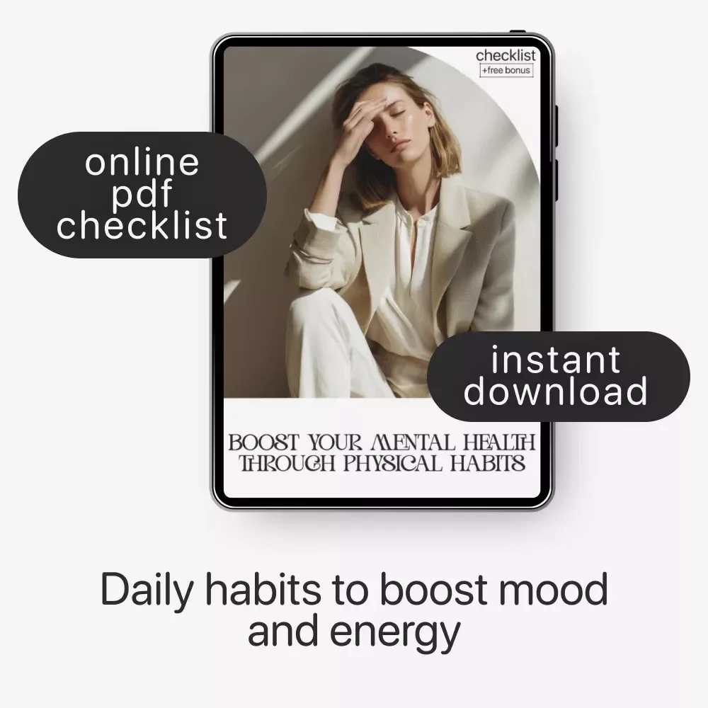 Boost Your Mental Health Through Physical Habits | Printable Daily Wellness Checklist & Self-Care Planner | Digital Guide on How to Improve Mental Health via Physical Habits