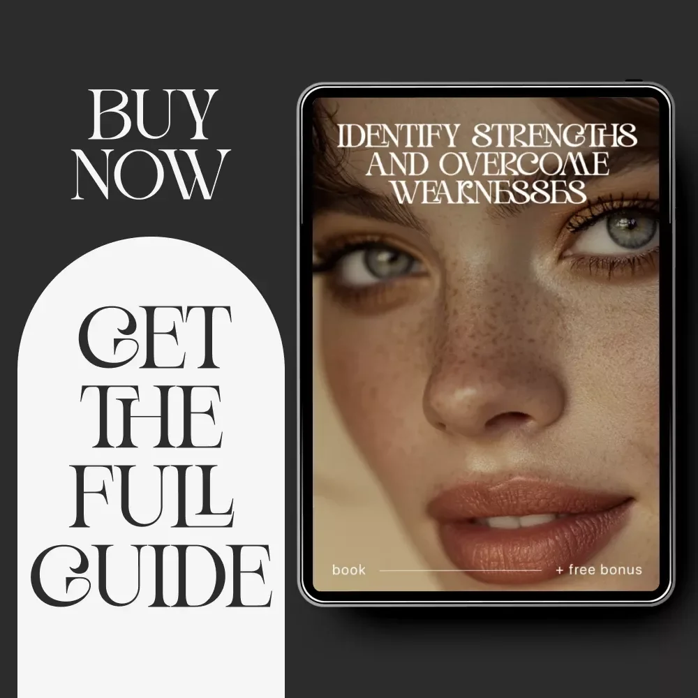 Identify Strengths and Overcome Weaknesses | Learn How to Identify Your Strengths and Weaknesses | Digital Self-Discovery eBook
