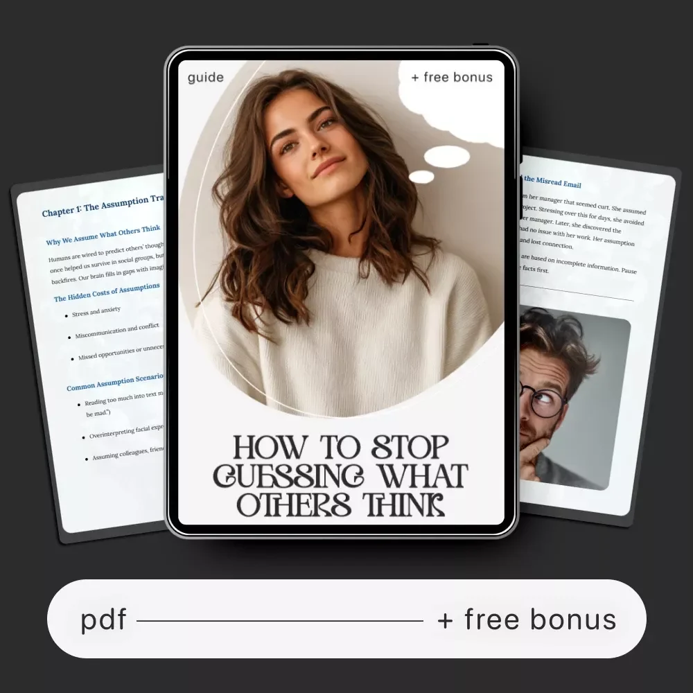 How to Stop Guessing What Others Think | Mindset & Communication Guide | Overthinking Help for how to stop assuming what others think