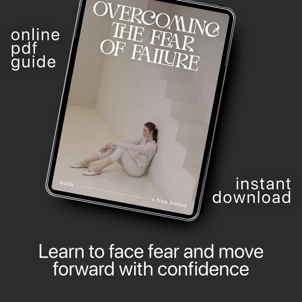 Overcoming the Fear of Failure | Digital eBook for Mindset Growth | Learn How to Overcome Fear of Failure and Build Confidence