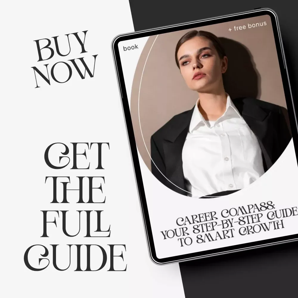 Career Compass: Your Step-by-Step Guide to Smart Growth – Career Development eBook for Goal Setting, Skill Building & Professional Growth | Digital Download