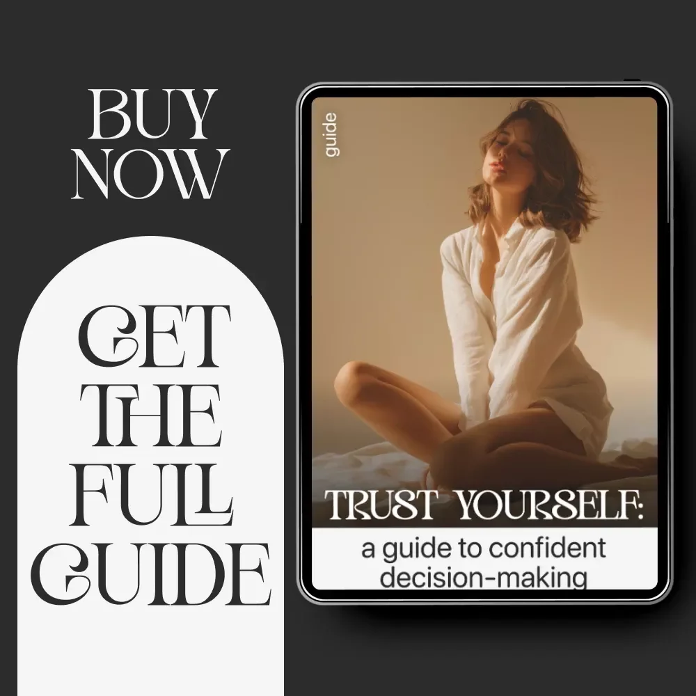 Trust Yourself: A Guide to Confident Decision-Making | How to Trust My Own Decisions Digital Guide | Personal Growth, Self-Trust Workbook, Mindset PDF Download