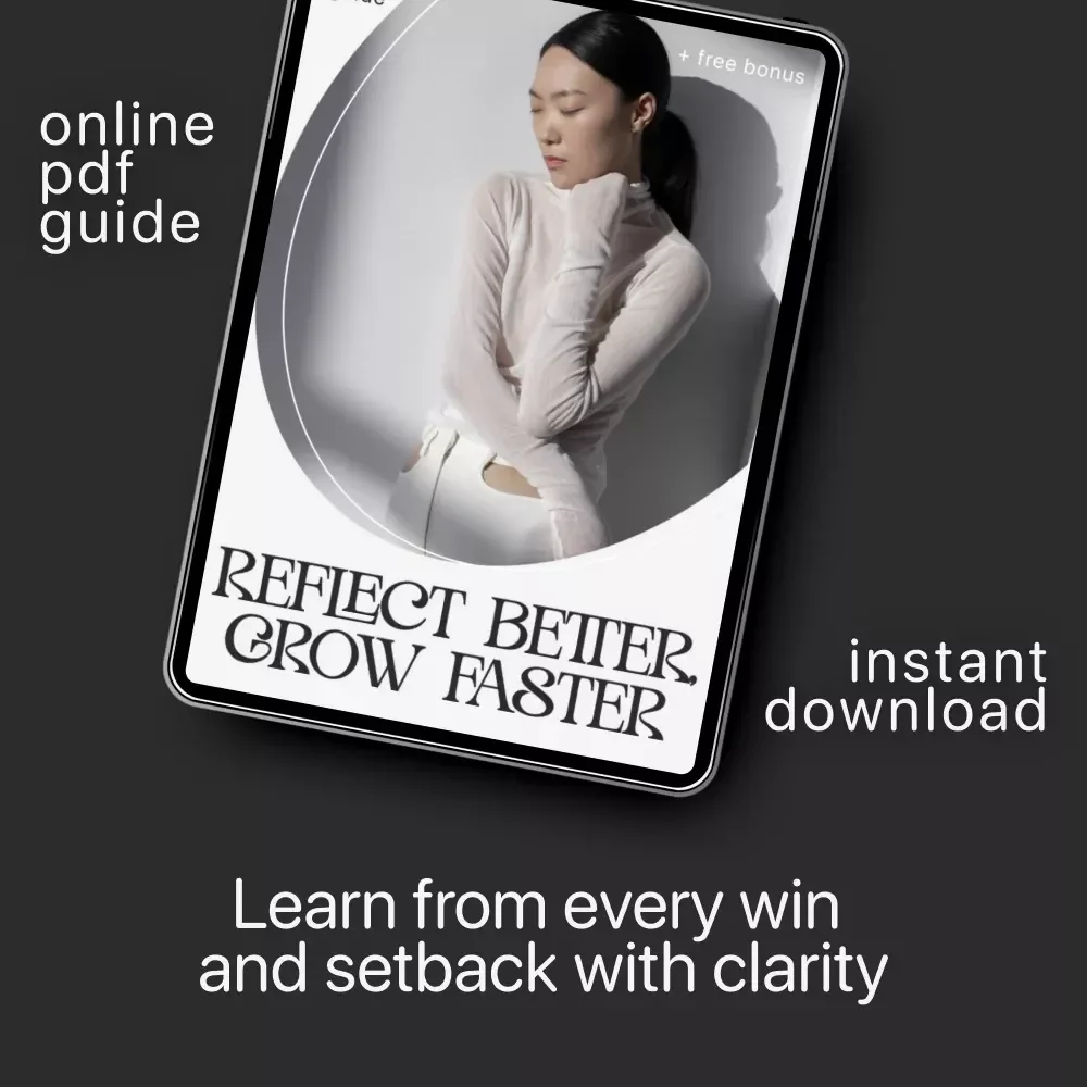 Reflect Better, Grow Faster | Self-Growth Digital Guide | Printable eBook on Ways to Reflect on Successes and Failures
