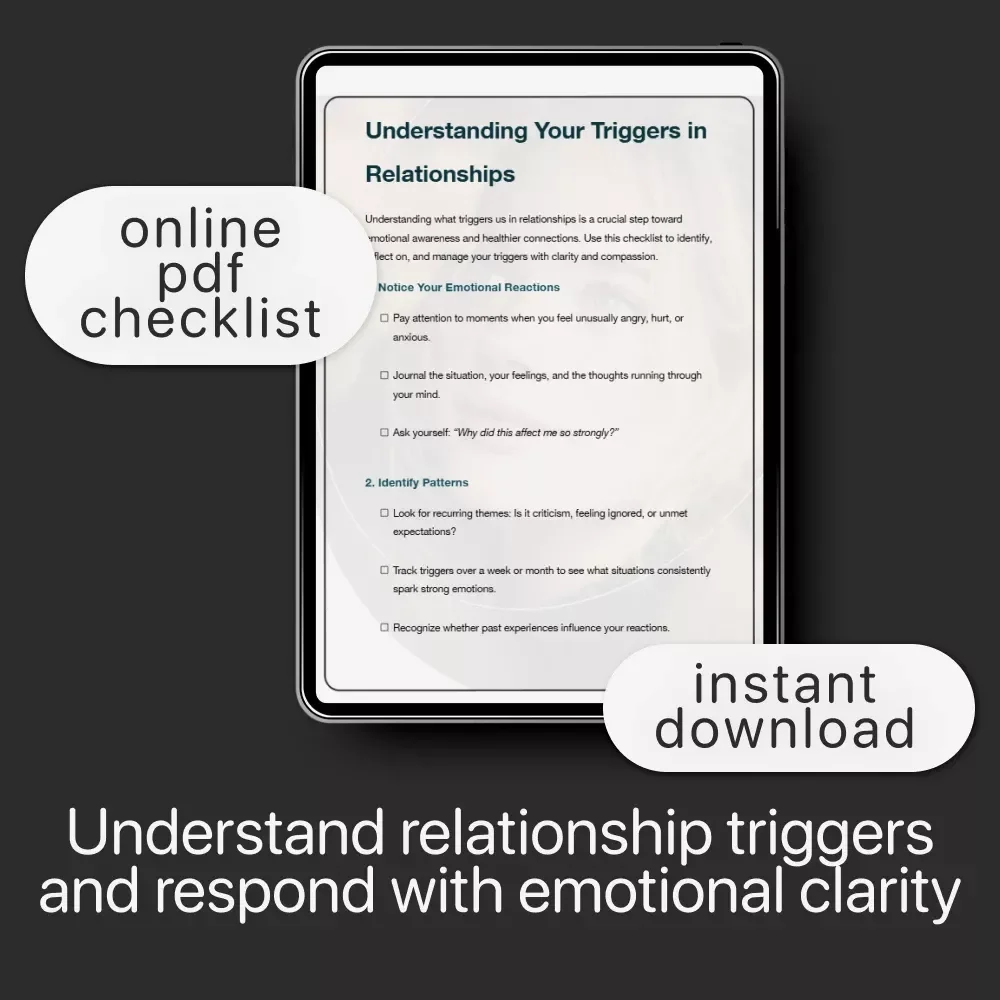 Understanding Your Triggers in Relationships – Printable Relationship Trigger Checklist | Self-Awareness & Healing Tool | How to Understand What Triggers Me in Relationships Guide