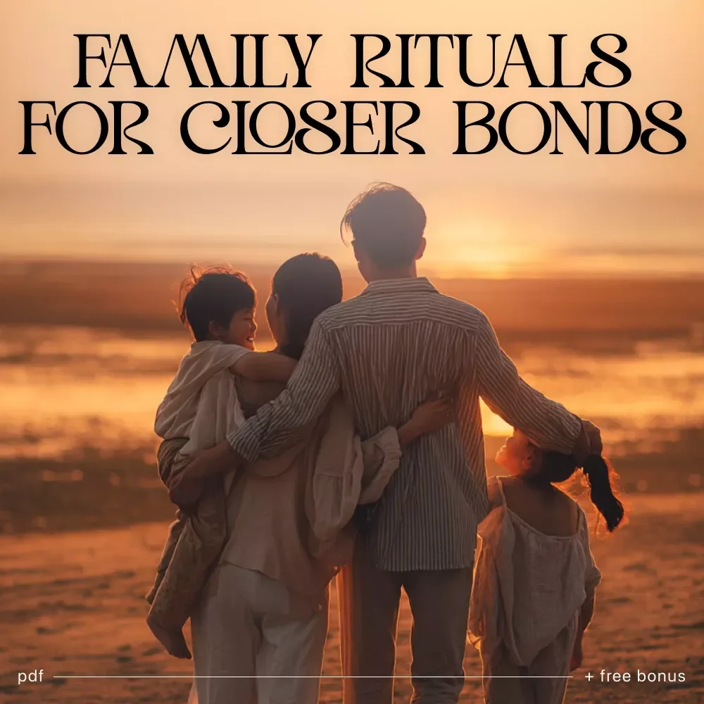 Family Rituals for Closer Bonds | Printable Family Ritual Guide, Daily & Weekly Connection Ideas, Parenting eBook, Digital Download