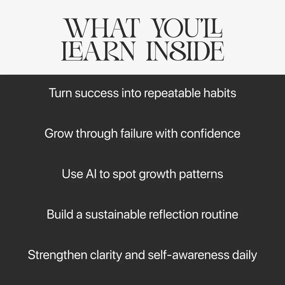Reflect Better, Grow Faster | Self-Growth Digital Guide | Printable eBook on Ways to Reflect on Successes and Failures
